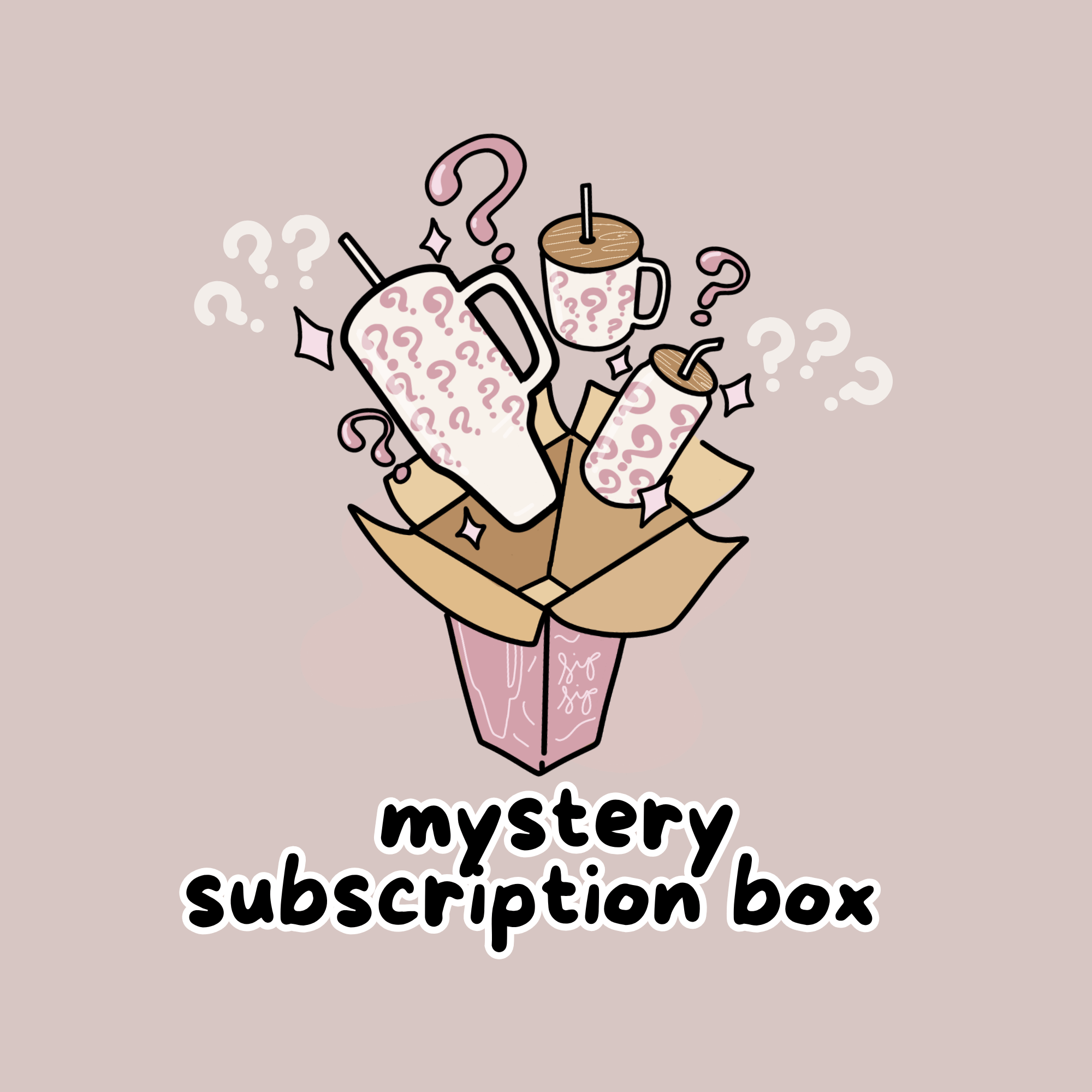 "The Sip Club" Mystery Sip Of The Month Subscription