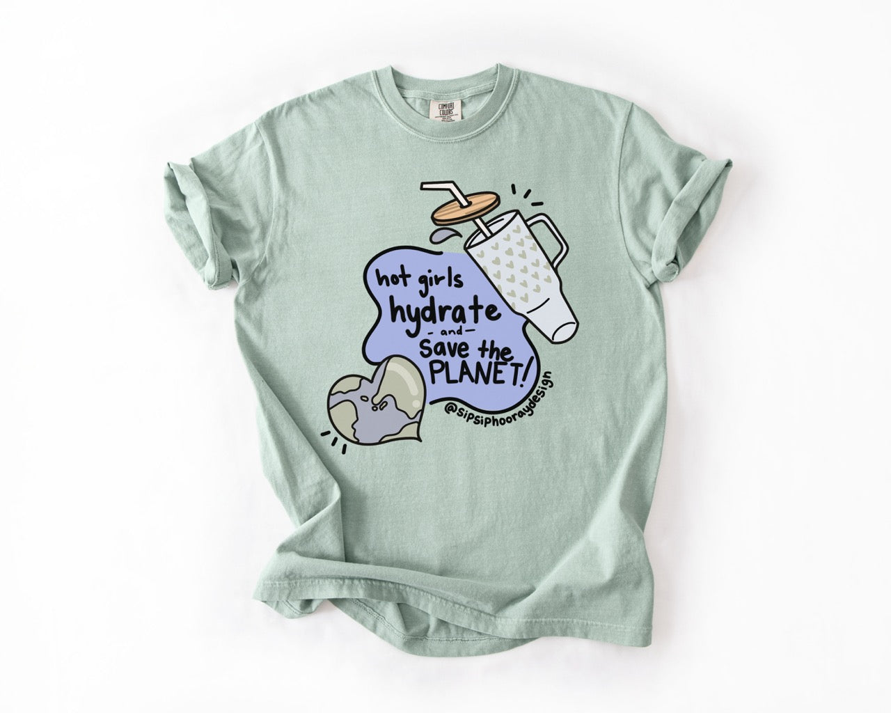 "Hot Girls Save The Planet" Tee