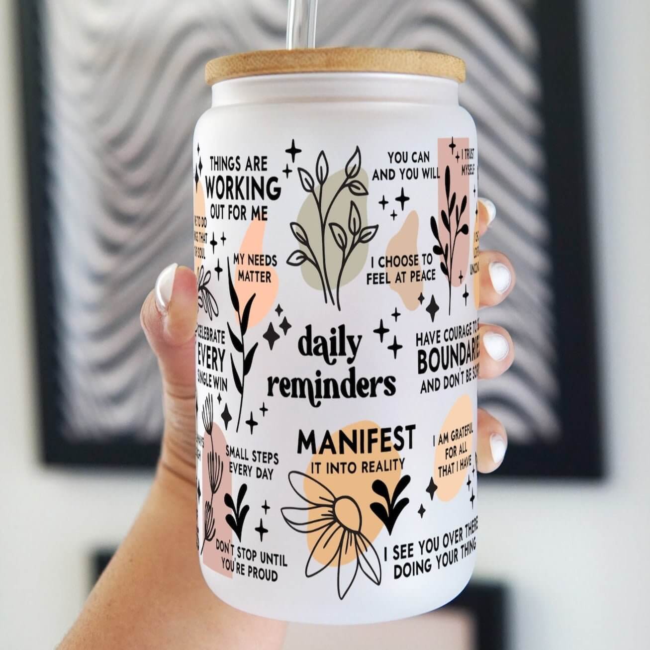 Daily Reminders Manifestation Cup with Lid and Straw