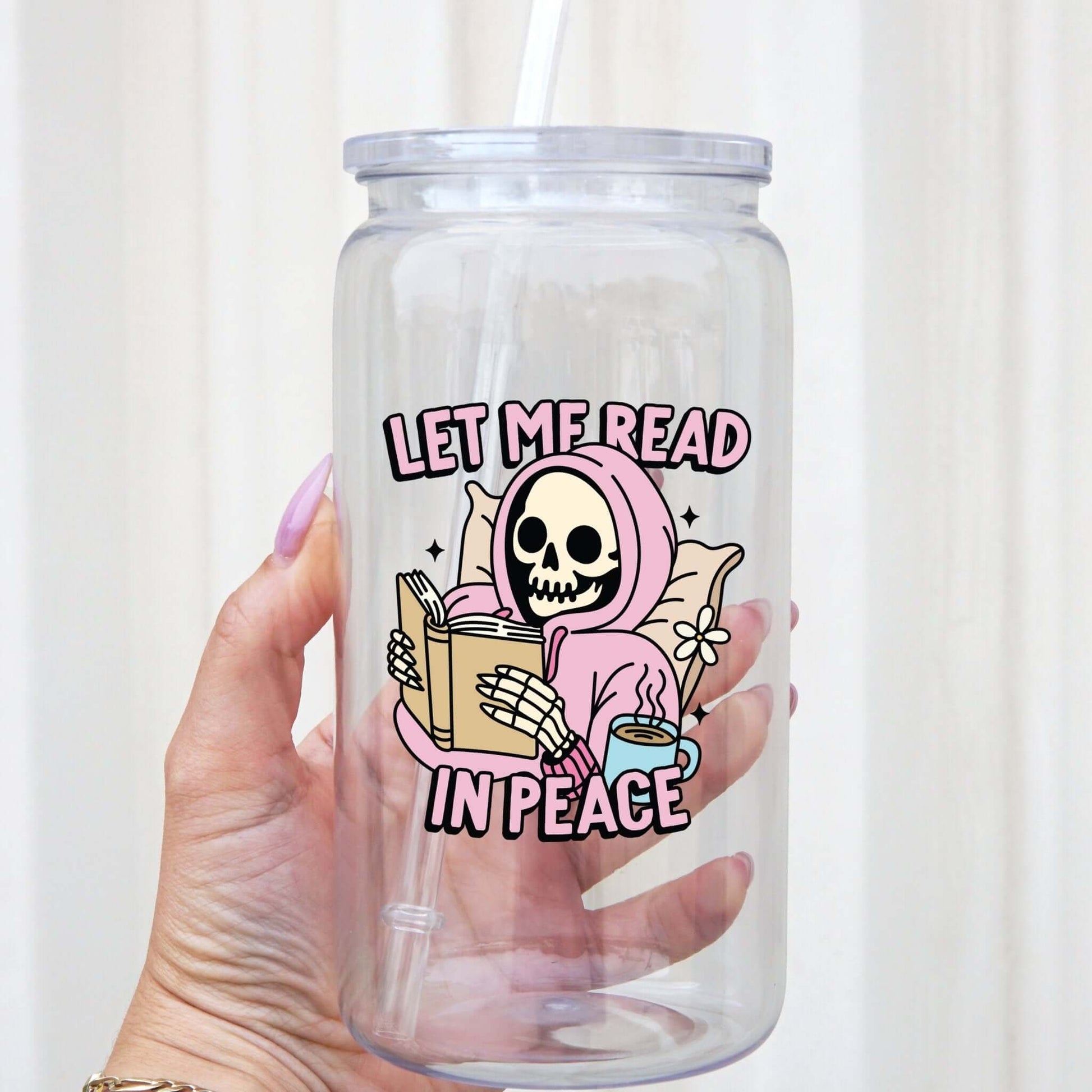Let Me Read In Peace Cup With Lid and Straw from Sip Sip Hooray – Drinkware