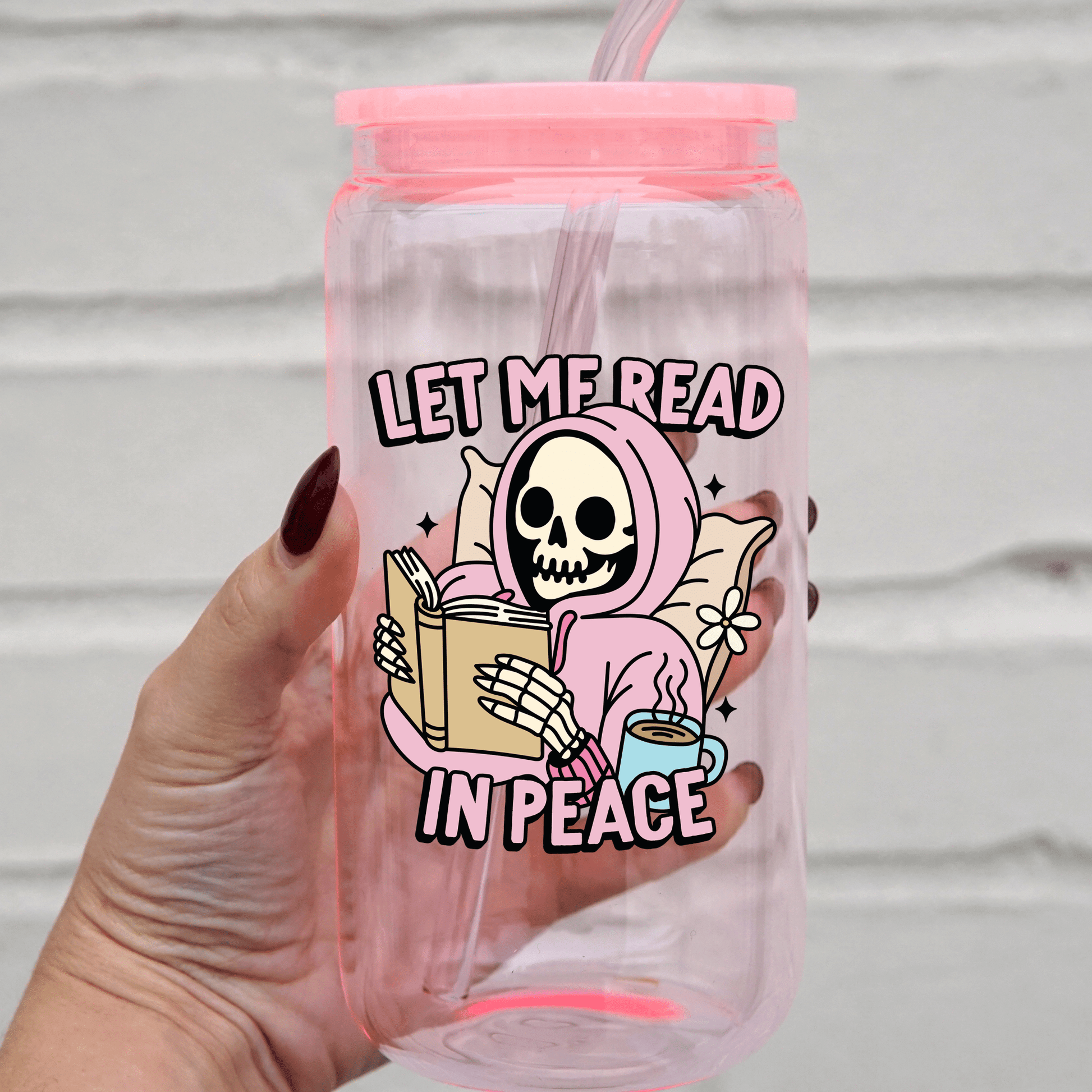 Let Me Read In Peace Cup With Lid and Straw from Sip Sip Hooray – Drinkware