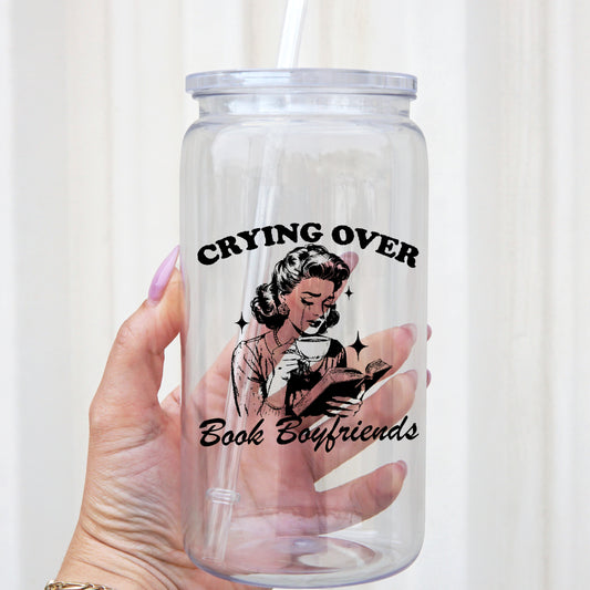 Crying Over Book Boyfriend 16oz Acrylic Plastic Cup with Clear Lid