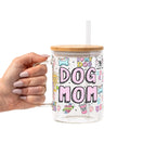 Dog Mom Doodles Glass Cup, Mug & Tumbler with Lid and Straw