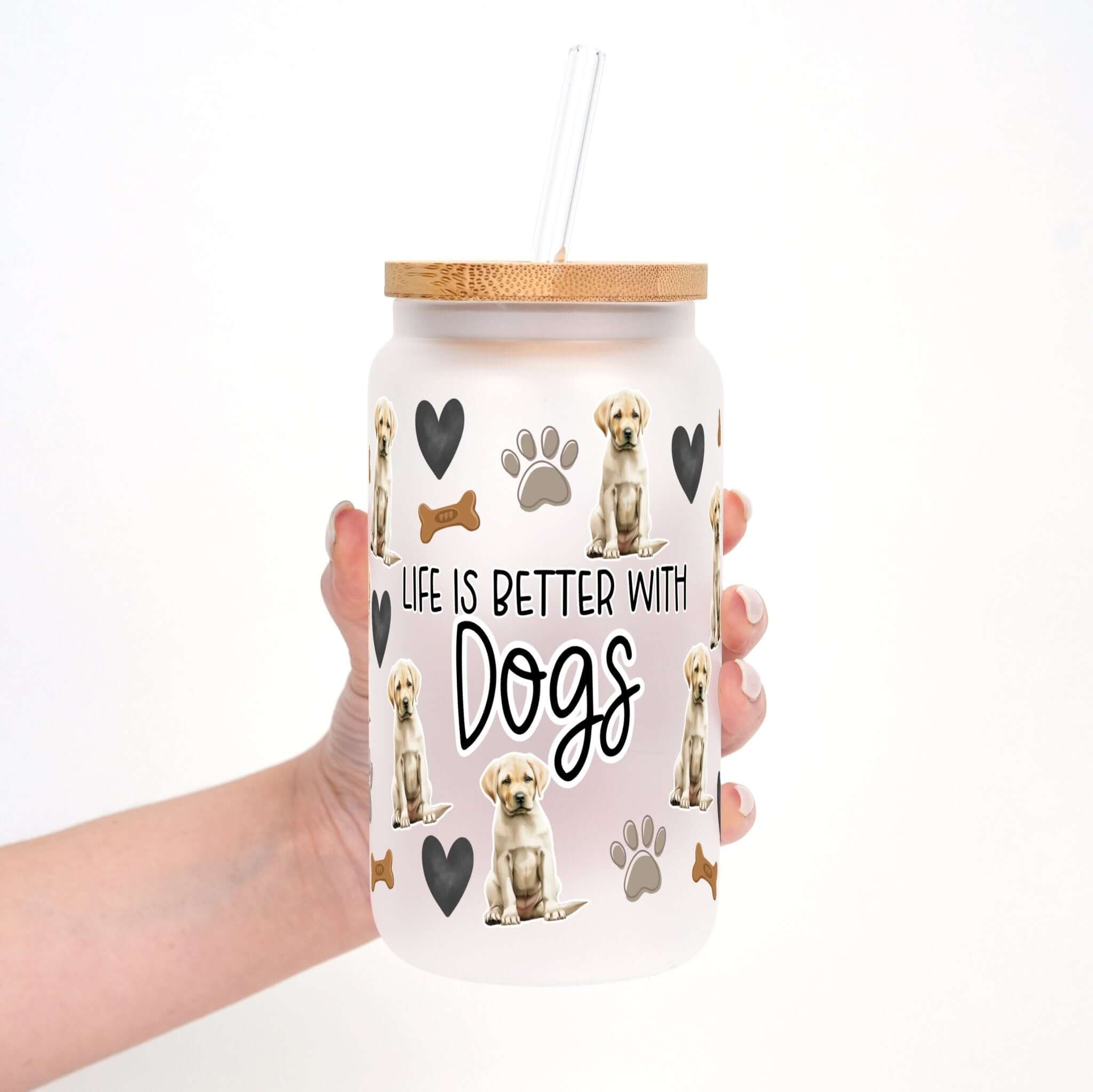 Select Your Dog Breed Cup, Life Is Better With Dogs Cup With Lid and Straw