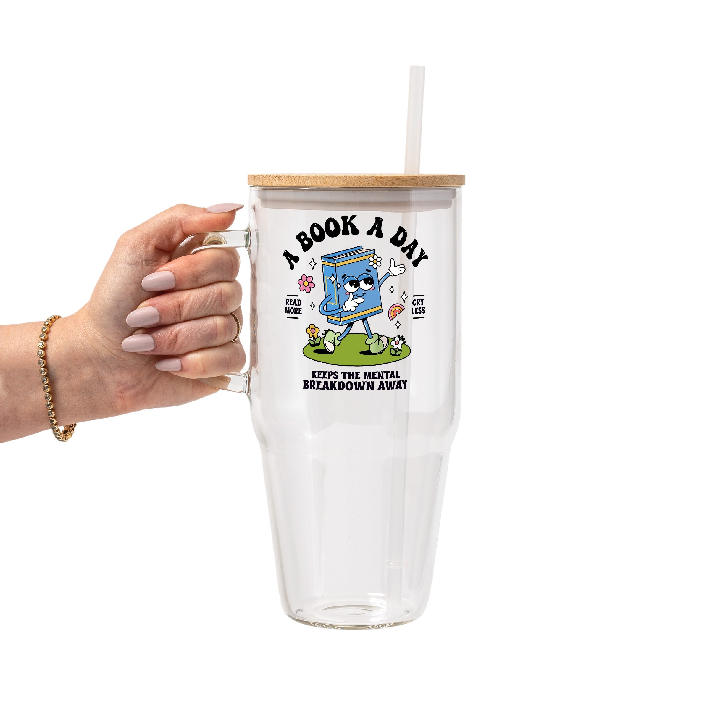 A Book A Day Glass Cup, Mug & Tumbler with Lid and Straw