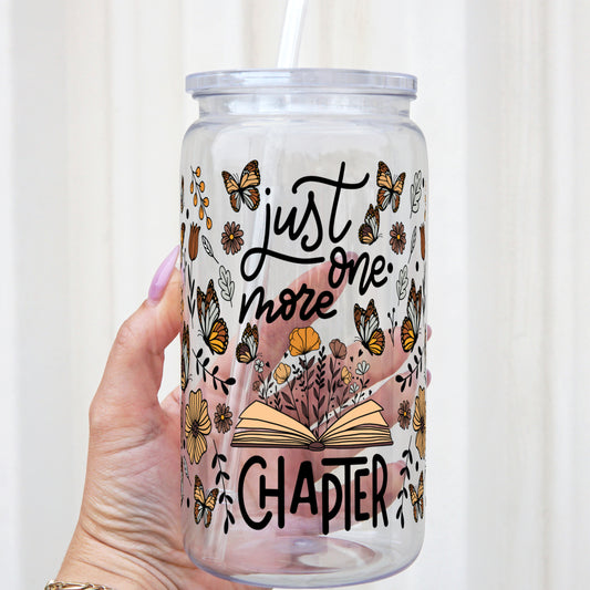 Just One More Chapter 16oz Acrylic Plastic Cup with Clear Lid