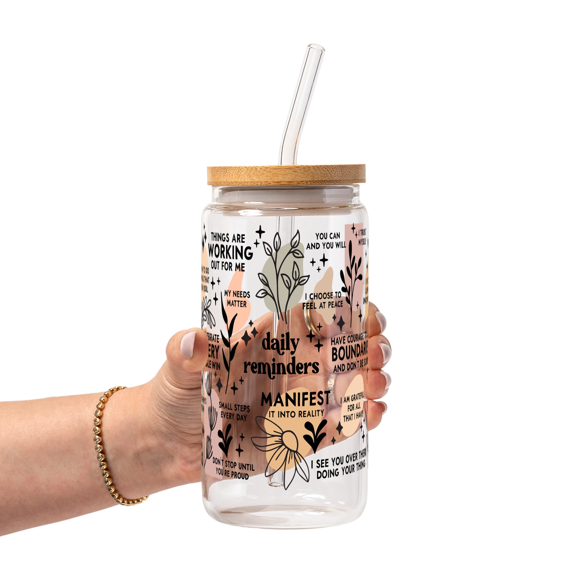 Daily Reminders Affirmations Glass Cup, Mug & Tumbler with Lid and Straw