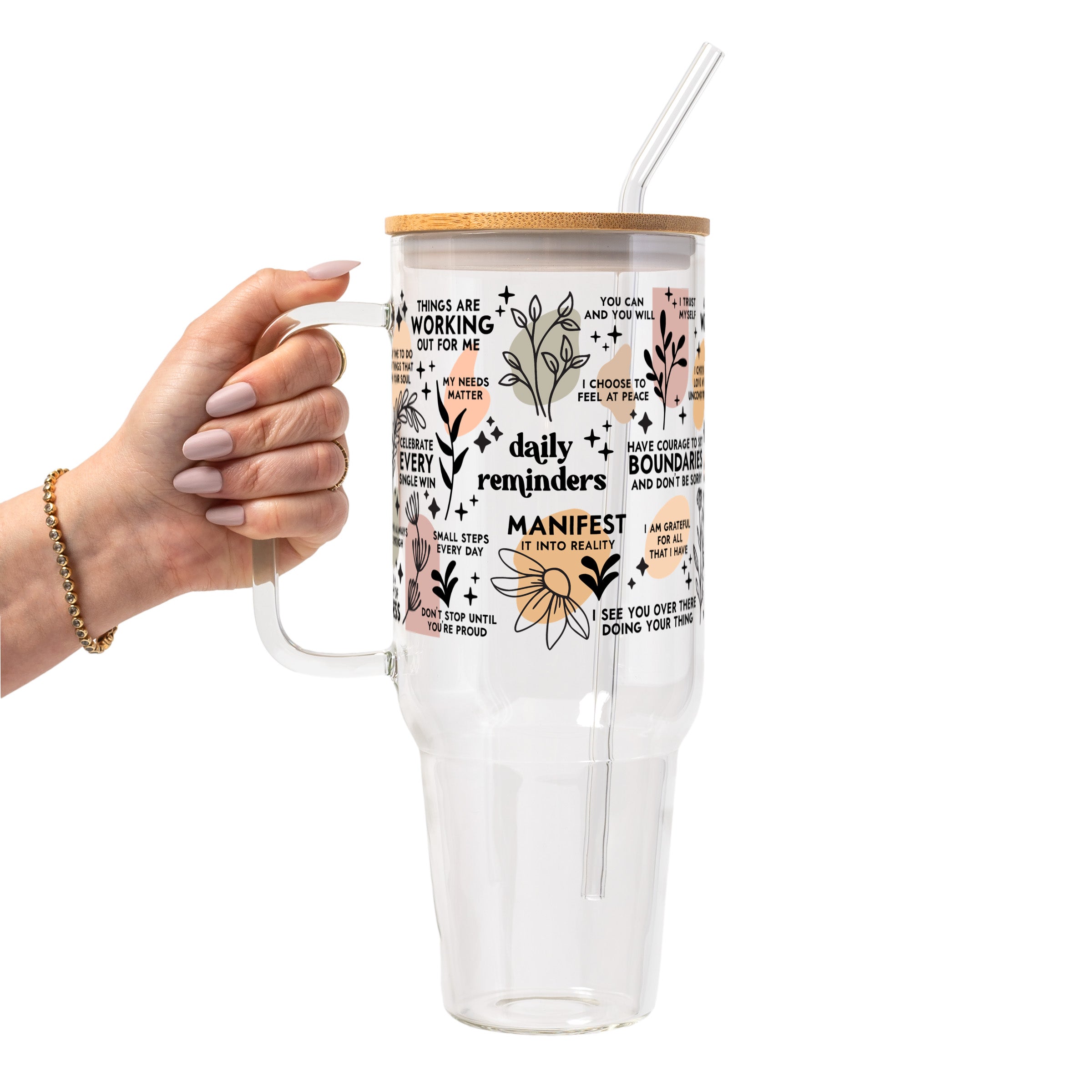 Daily Reminders Affirmations Glass Cup, Mug & Tumbler with Lid and Straw