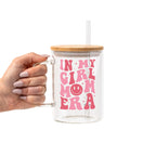 In My Girl Mom Era Glass Cup, Mug & Tumbler with Lid and Straw