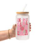In My Girl Mom Era Glass Cup, Mug & Tumbler with Lid and Straw