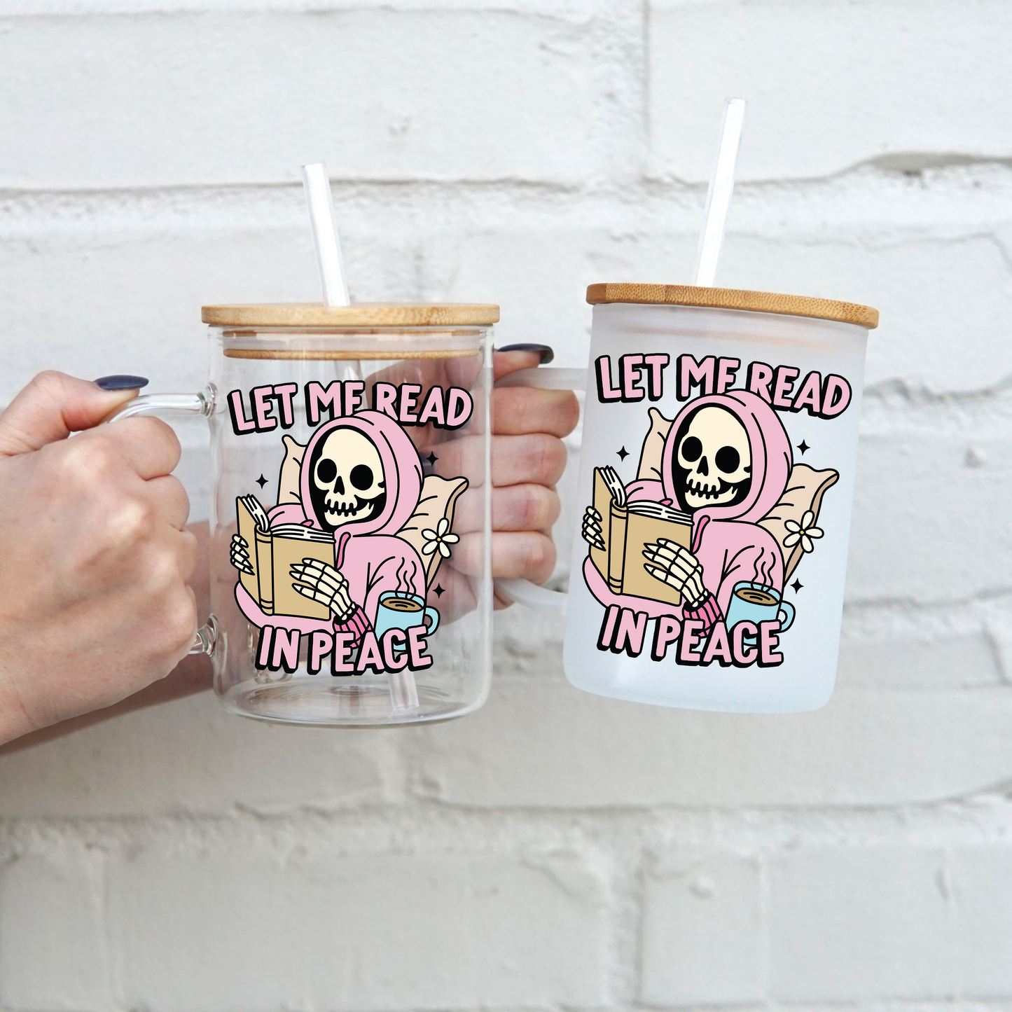 Let Me Read in Peace 17oz Glass Mug With Lid and Straw