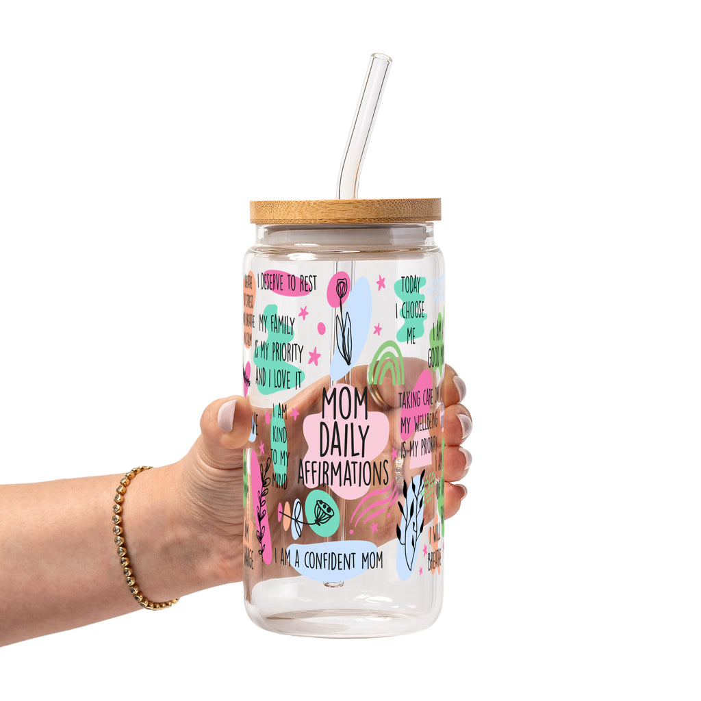 Mom Daily Affirmations Glass Cup, Mug & Tumbler with Lid and Straw