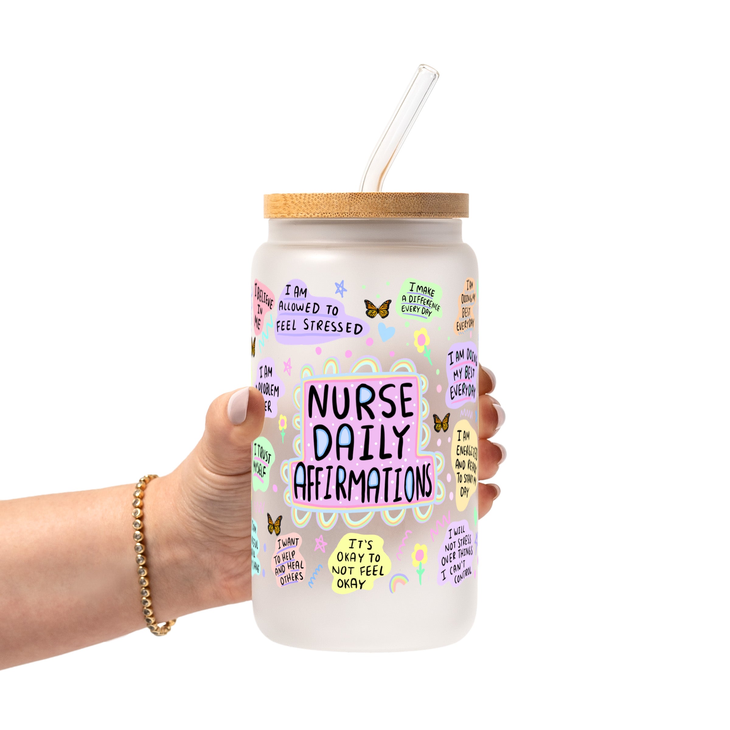 Nurse Daily Affirmations Glass Cup, Mug & Tumbler with Lid and Straw