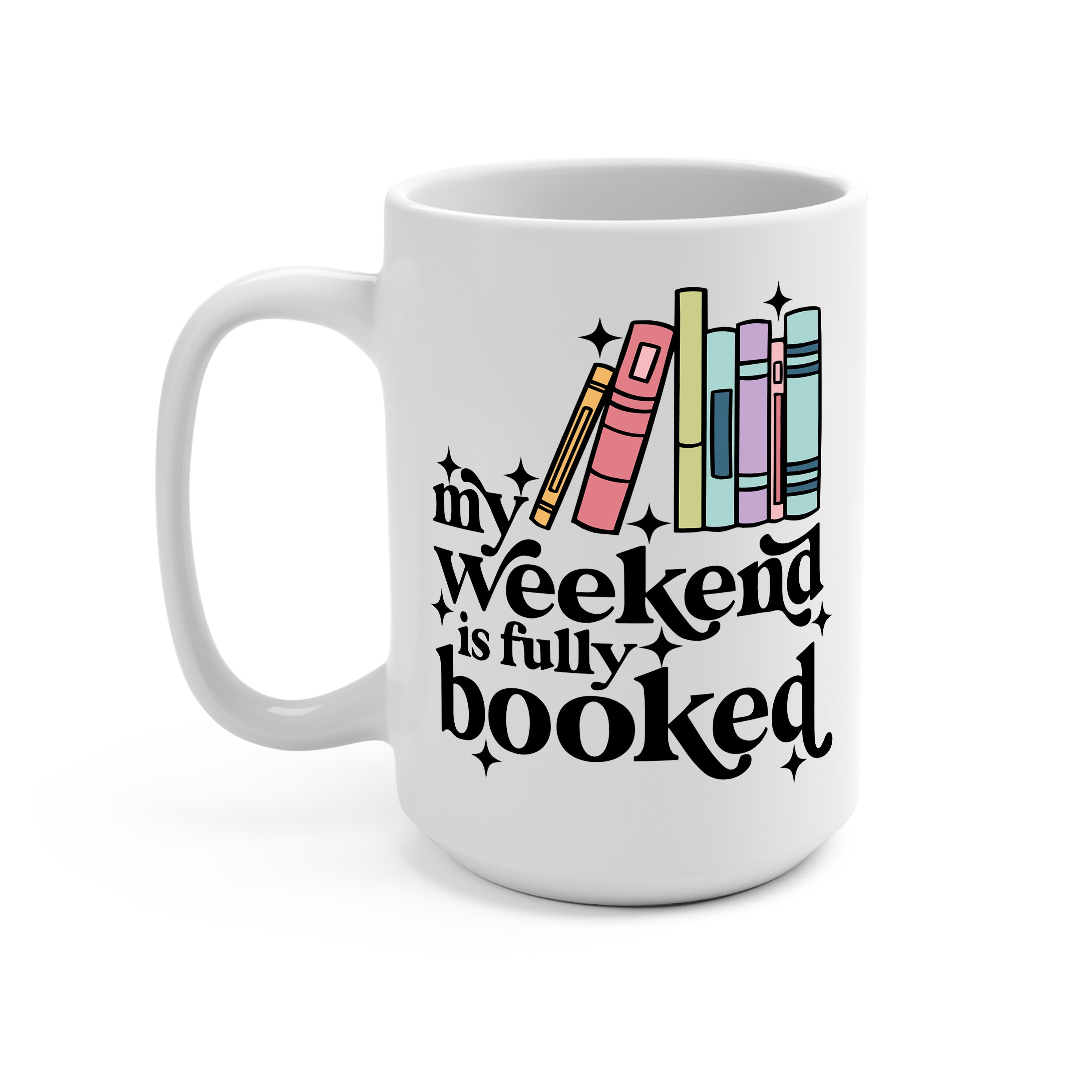 Fully Booked Weekend Glass Cup, Mug & Tumbler with Lid and Straw
