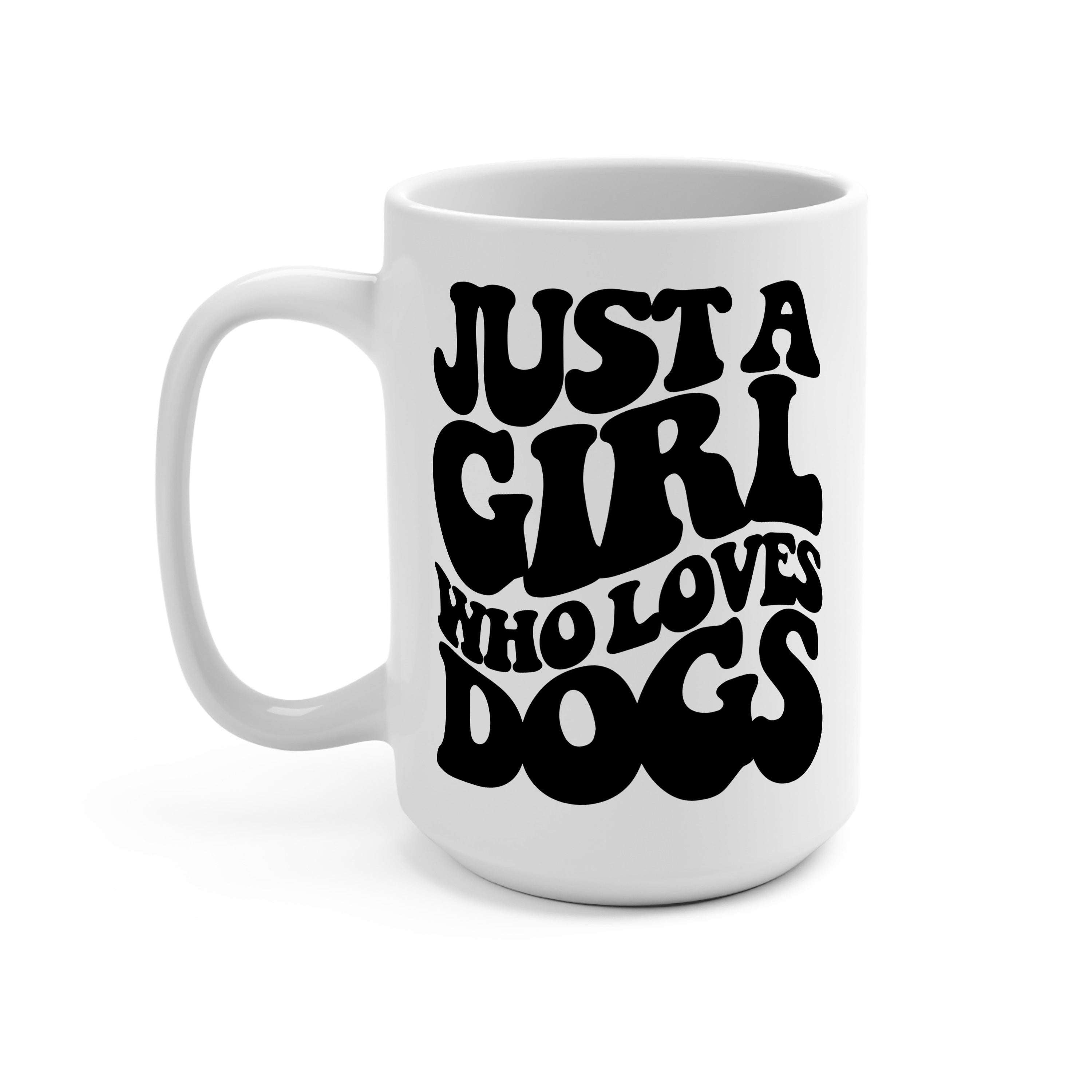 Just a Girl Who Loves Dogs Glass Cup, Mug & Tumbler with Lid and Straw