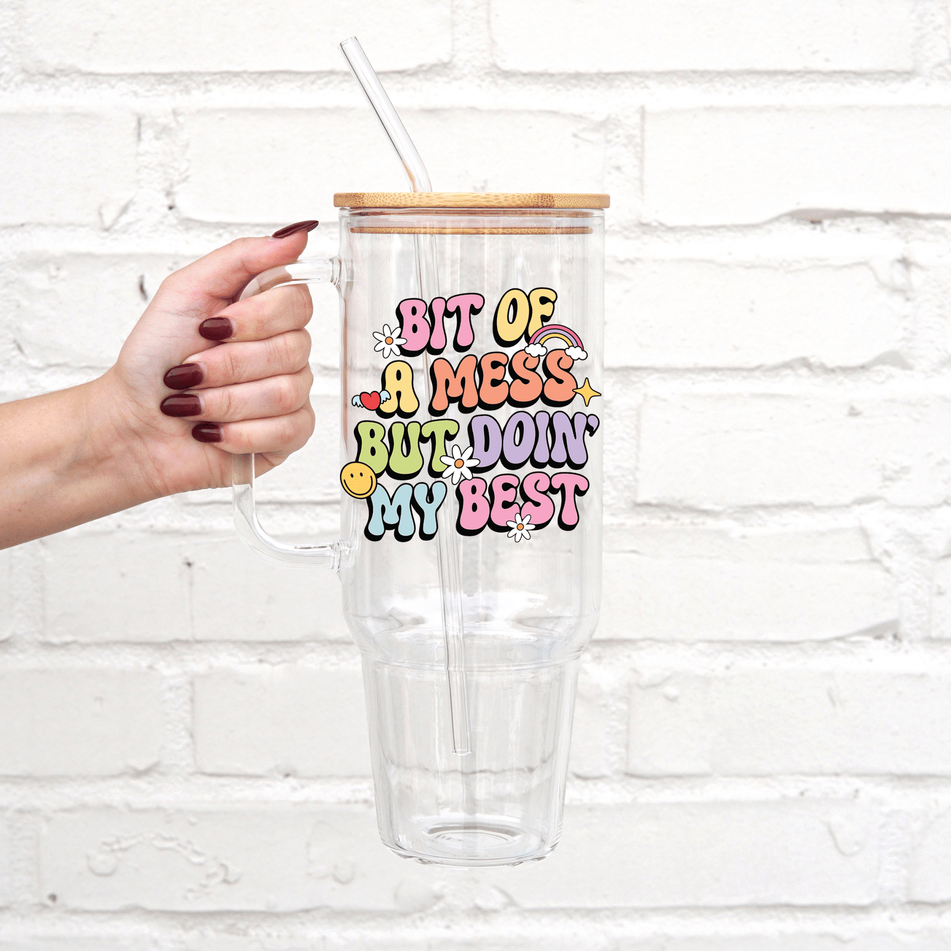 Bit of a Mess 40oz Glass or Plastic Tumbler With Lid and Straw - Sip Sip Hooray