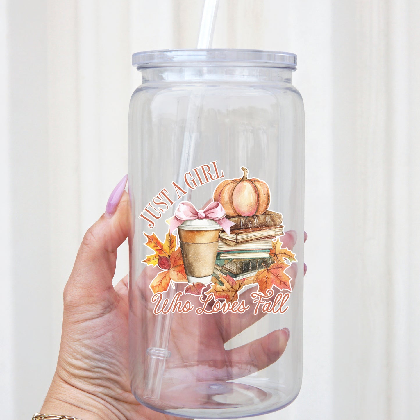 Girl Who Loves Fall 16oz Acrylic Plastic With Plastic Lid and Straw