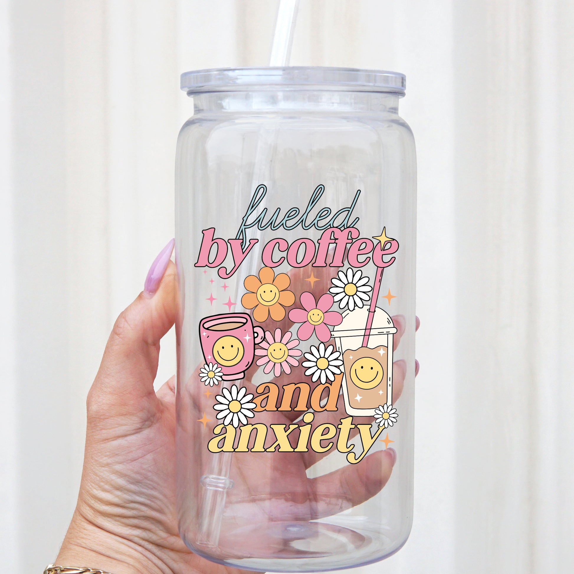 Fueled By Coffee and Anxiety Cup With Lid and Straw - Sip Sip Hooray