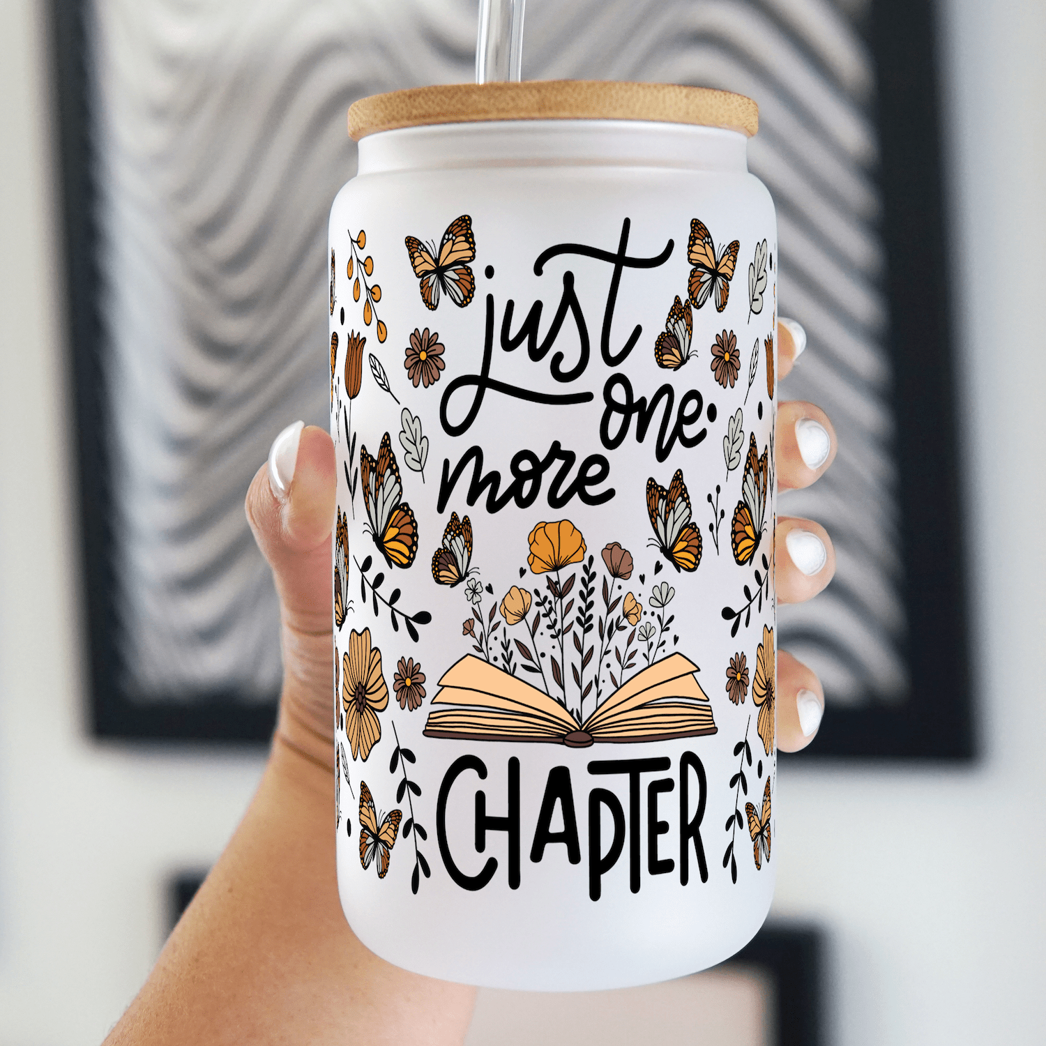 Just One More Chapter Cup With Lid and Straw - Sip Sip Hooray