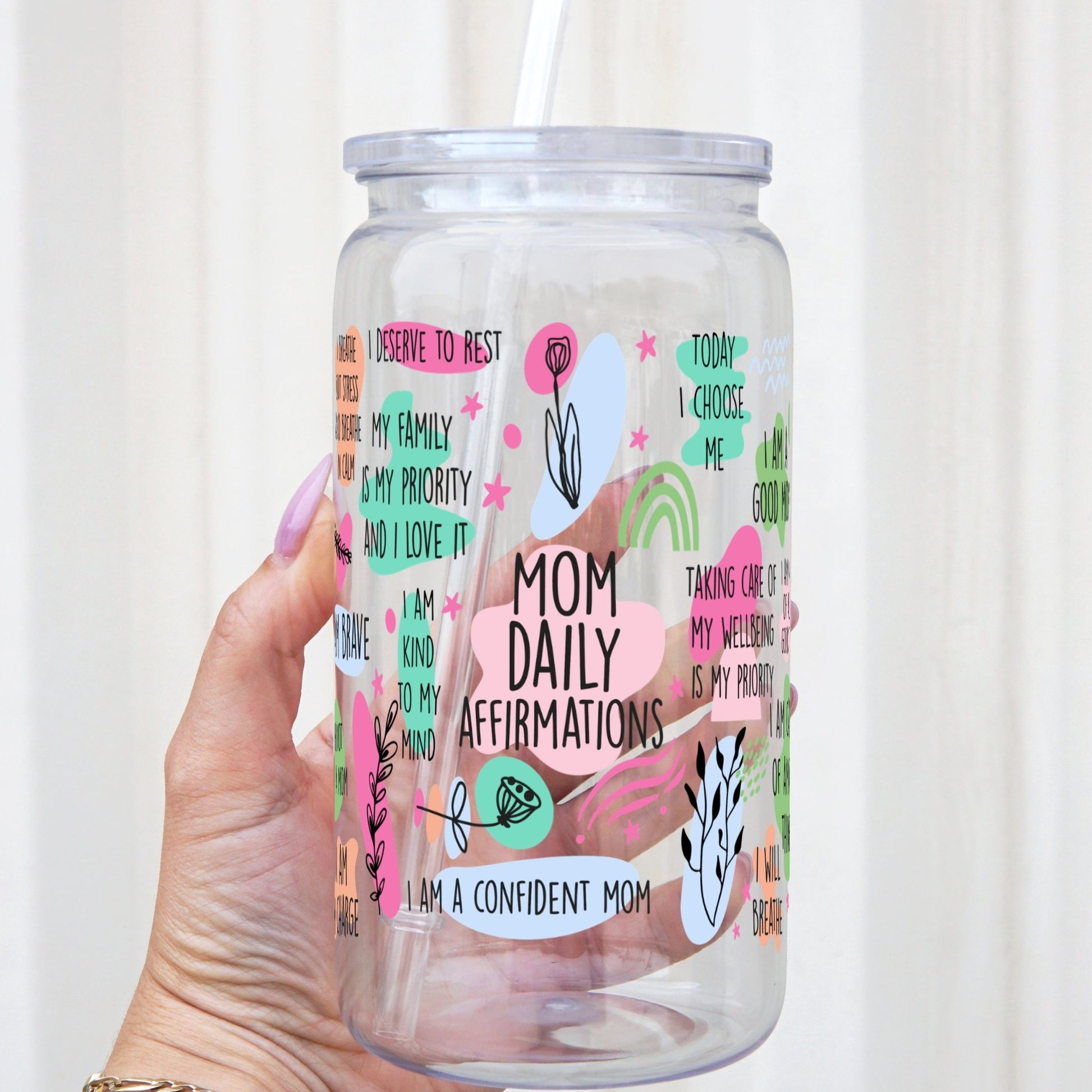 Mom Daily Affirmations Cup with Lid and Straw - Sip Sip Hooray