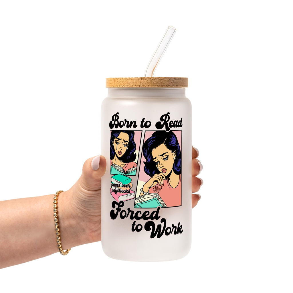Born To Read Glass Cup, Mug & Tumbler with Lid and Straw