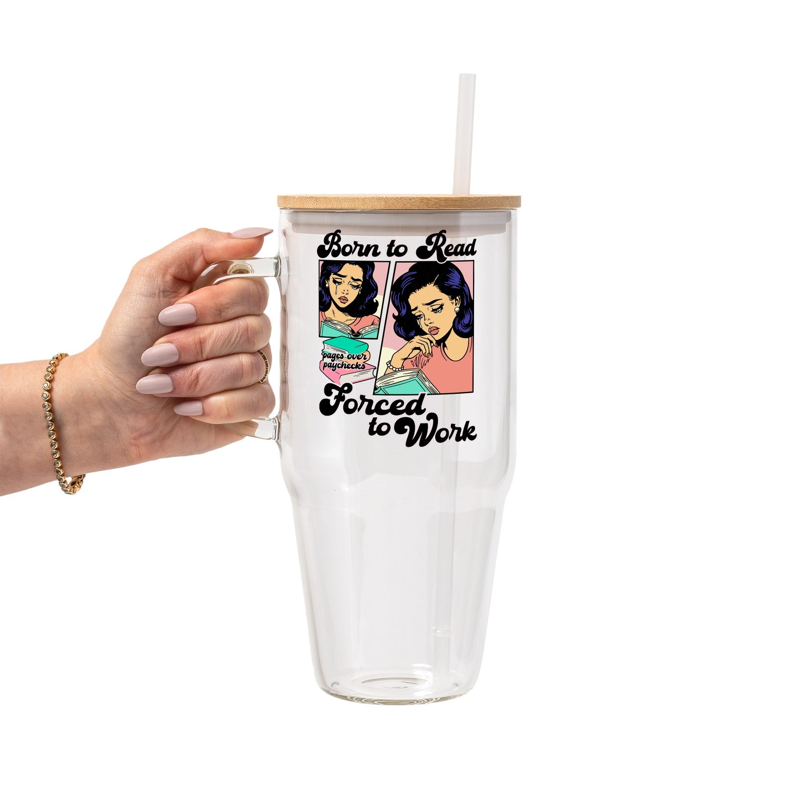 Born To Read Glass Cup, Mug & Tumbler with Lid and Straw